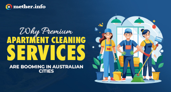 Why Premium Apartment Cleaning Services Are Booming In Australian Cities